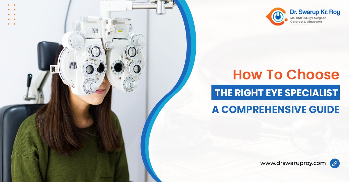 Tips to choose the right eye specialist
